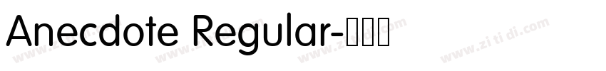 Anecdote Regular字体转换 Anecdote Regular字体转换